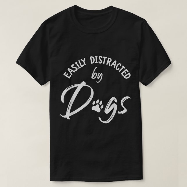 T-shirt Facilement Distrait par les Chiens Drôle d'Art pou (Design devant)