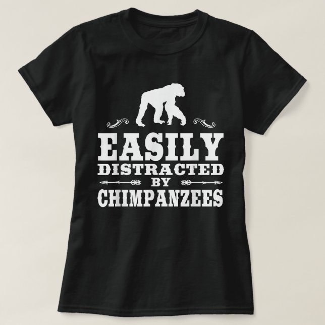 T-shirt Facilement Distrait Par Les Chimpanzés Drôle Chimp (Design devant)