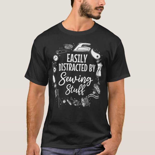 T-shirt Facilement Distrait Par Les Choses De Couture - Ma (Devant)