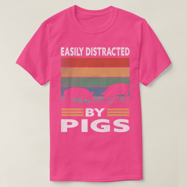 T-shirt Facilement Distrait Par Les Cochons Funny Farm Pig (Design devant)