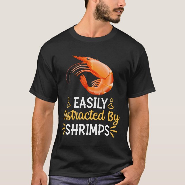 T-shirt Facilement Distrait Par Les crevettes (Devant)