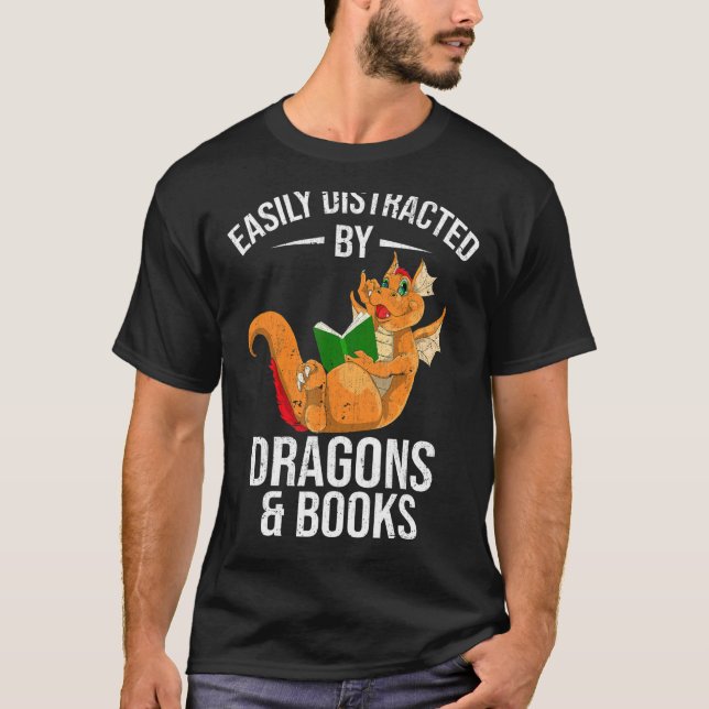 T-shirt Facilement Distrait Par Les Dragons Et Les Livres  (Devant)