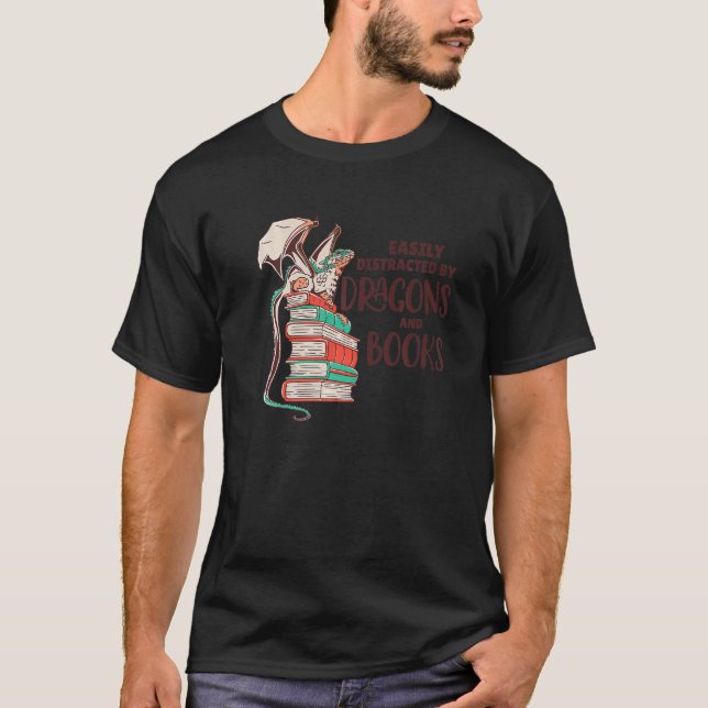 T-shirt Facilement Distrait Par Les Dragons Et Les Livres (Devant)