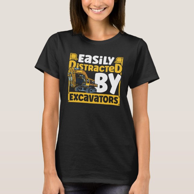 T-shirt Facilement Distrait par les Excavateurs Véhicule d (Devant)