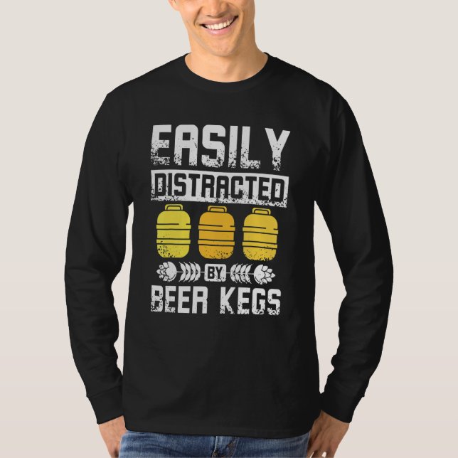 T-shirt Facilement distrait par les fûts de bière (Devant)