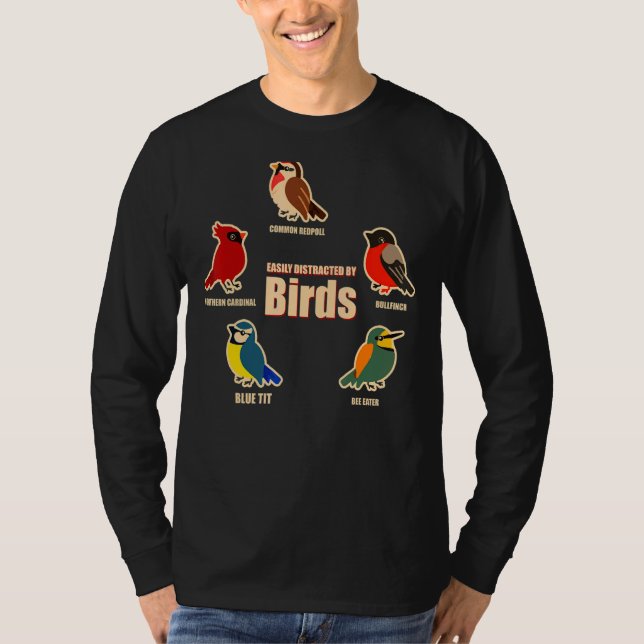 T-shirt Facilement Distrait Par Les Oiseaux Mignonnes Oise (Devant)