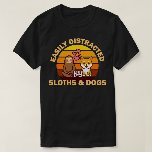 T-shirt Facilement distrait par les paresseux et les chien (Design devant)