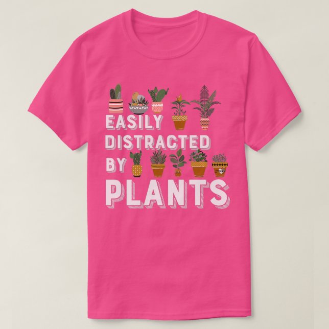 T-shirt Facilement Distrait Par Les Plantes Gardener Garde (Design devant)