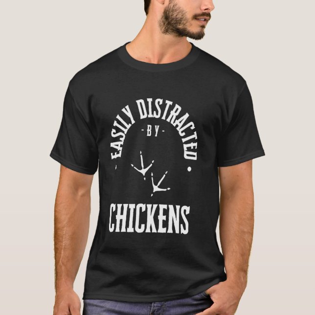 T-shirt Facilement distrait par les poules, drôle d'animal (Devant)