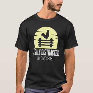 T-shirt Facilement Distrait Par Les Poules Je Garde Des Po