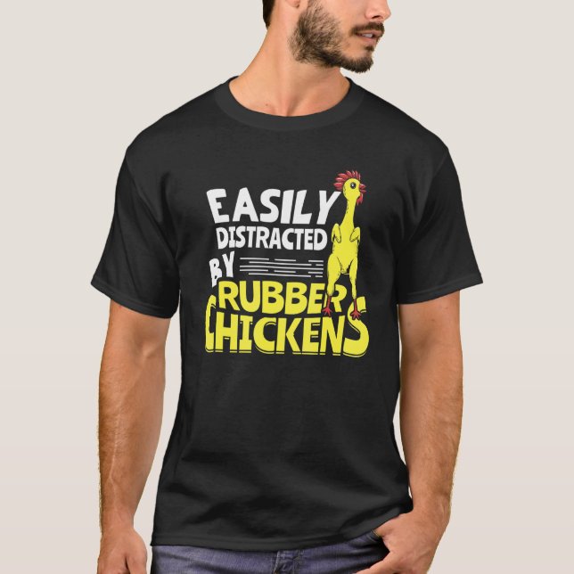 T-shirt Facilement Distrait Par Les Poulets En Caoutchouc (Devant)