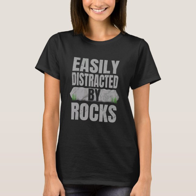 T-shirt Facilement Distrait Par Les Roches Collectionneur  (Devant)