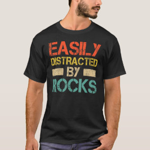 T-shirt Facilement Distrait Par Les Roches Géologie Géolog