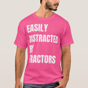 T-shirt Facilement Distrait Par Les Tracteurs Drôle Tracte