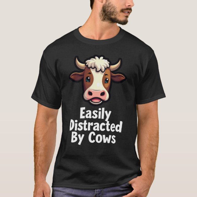 T-shirt Facilement Distrait Par Les Vaches (Devant)