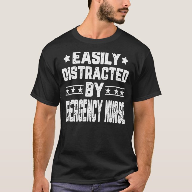 T-shirt Facilement Distrait Par L'Urgence Infirmière N (Devant)
