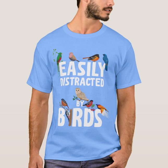 T-shirt Facilement Distrait Par Oiseaux Oiseaux Amusant (Devant)