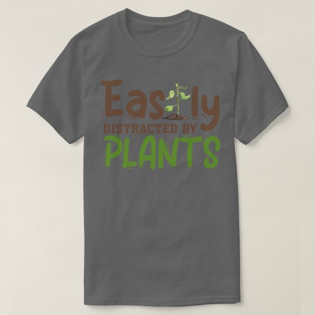 T-shirt Facilement Distrait Par Plante Gardener Gardening  (Design devant)
