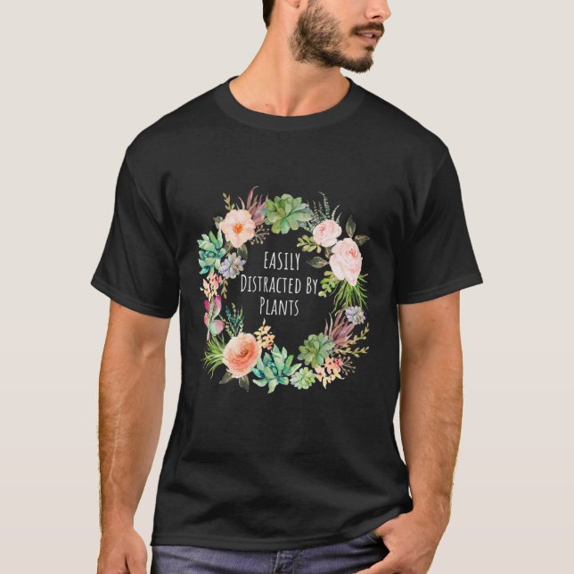T-shirt Facilement Distrait Par Plante Gardener Gardening  (Devant)