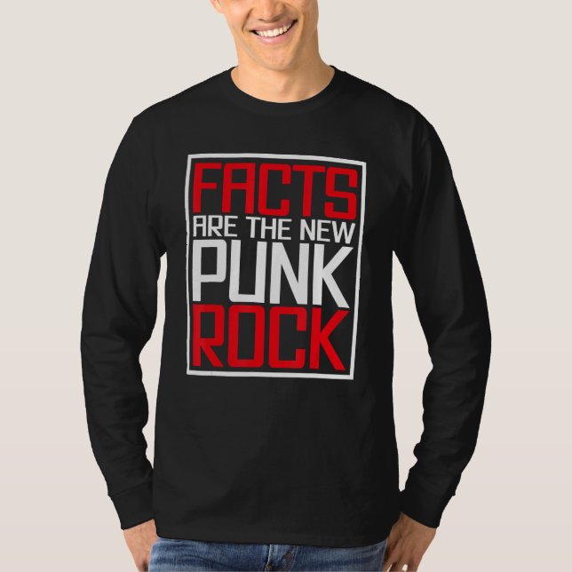 T-shirt Facts Are The New Punk Rock (Devant)
