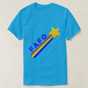 T-shirt FAFO que vous connaissez
