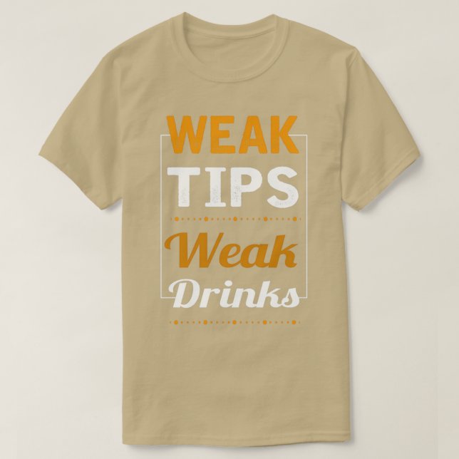 T-shirt Faible pourboire Faible Boissons Cool Bartender s (Design devant)