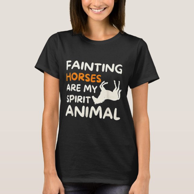 T-shirt Fainting Horses Are My Srit Animal Funny Farm Hors (Devant)