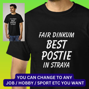 T-shirt Fair Dinkum BEST POSTIE (Postman) en Straya