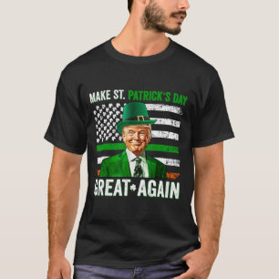 T-shirt Faire à nouveau grande la Saint-Patrick Shamroc am