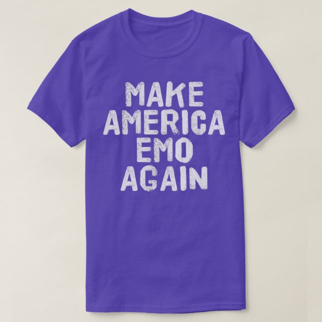 T-shirt FAIRE AMÉRIQUE EMO ENCORE Funny Goth US Idée cadea (Design devant)