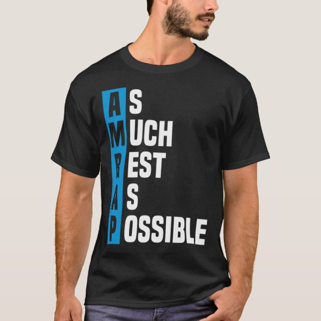 T-shirt Faire autant de repos que possible AMRAP (Devant)