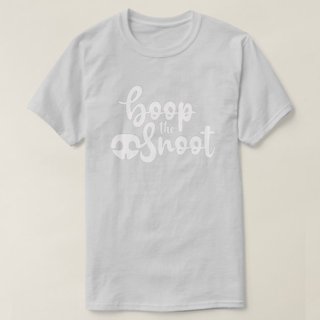 T-shirt Faire Boop sur le Museau (Design devant)