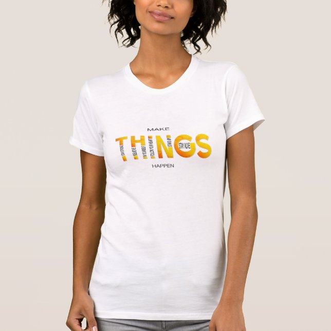 T-shirt Faire bouger les choses - Funky Orange Edition (Devant)
