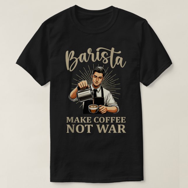 T-shirt Faire Café Pas Barista Café Maker 4 (Design devant)