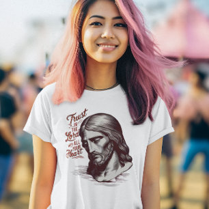 T-shirt Faire confiance à Jésus avec tout votre coeur