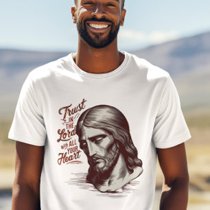 T-shirt Faire confiance à Jésus avec tout votre coeur