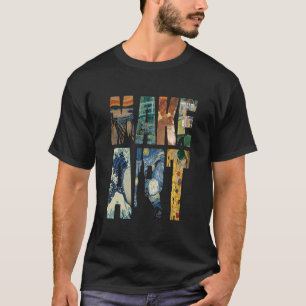 T-shirt FAIRE DE L'ART Drôle Artiste Artiste Humour Artist
