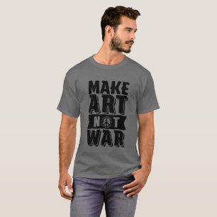 T-shirt Faire de l'art pas la guerre pour l'art Étudiant m
