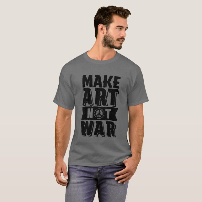 T-shirt Faire de l'art pas la guerre pour l'art Étudiant m (Devant entier)