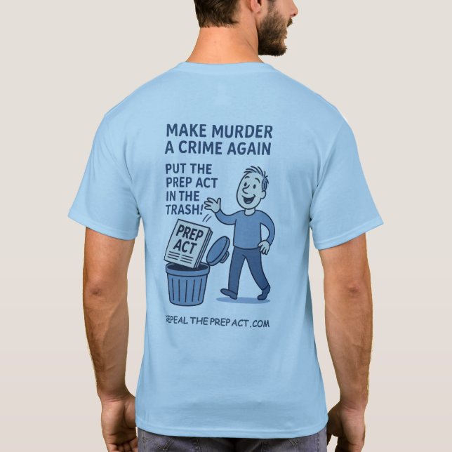 T-shirt Faire de Meurtre un crime Une nouvelle image sur l (Dos)