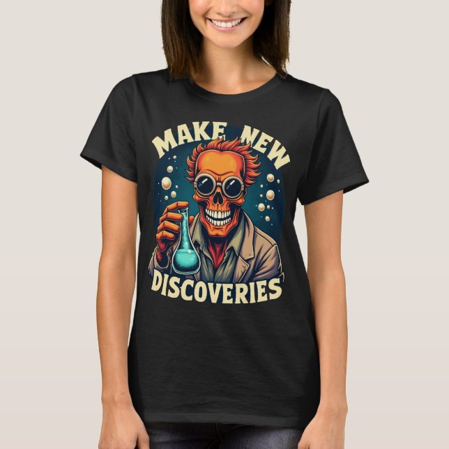 T-shirt Faire de nouvelles découvertes - Mad Scientist Sku (Devant)