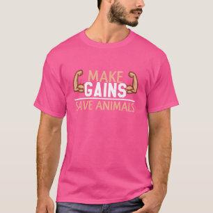 T-shirt Faire des gains, sauver des amis animaux