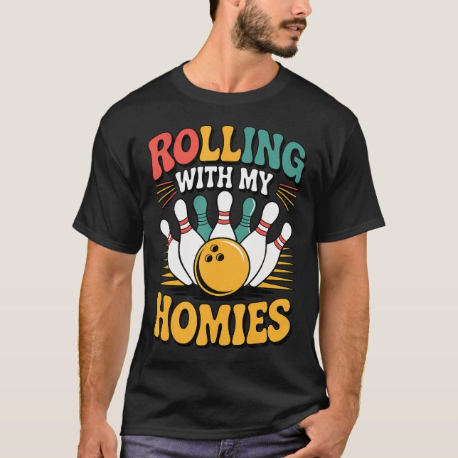 T-shirt Faire Des Parties Avec Mes Potes Équipe De Bowling (Devant)