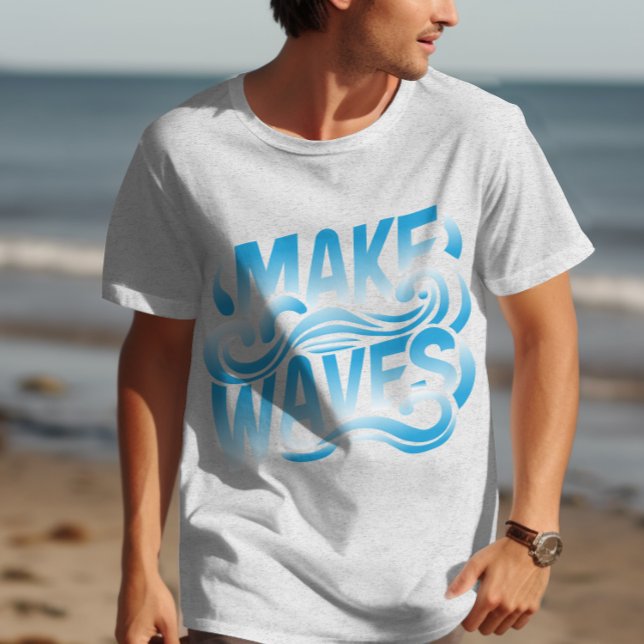 T-shirt Faire des vagues (Créateur téléchargé)