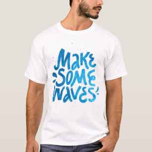 T-shirt Faire des vagues   Devis texte été et aventure