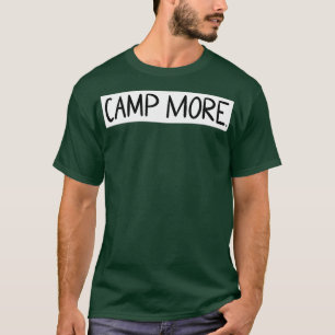 T-shirt Faire du camping