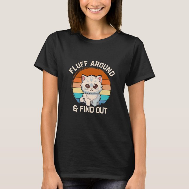 T-shirt Faire du Fluff et Découvrir Drôle Chat Rétro (Devant)