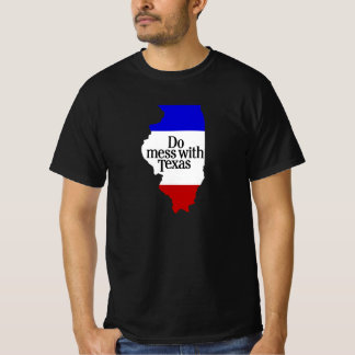 T-shirt Faire Du Mess Avec Le Texas