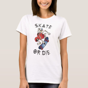 T-shirt Faire du skate ou mourir drôle Squelette Skateboar
