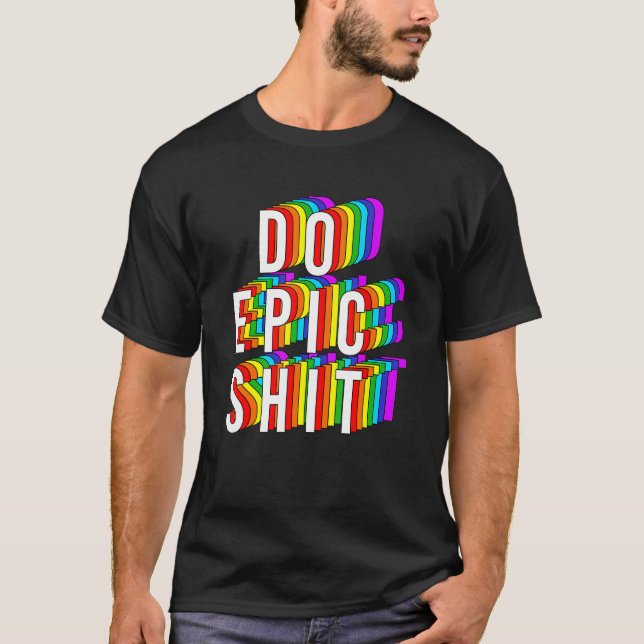 T-shirt Faire Epic Sh Appareils (Devant)